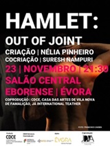 Hamlet: Out Of Joint, criao de Nlia Pinheiro, estreia em vora dia 23 de nove