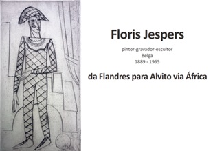 Exposio Floris Jespers - da Flandres para Alvito via frica
